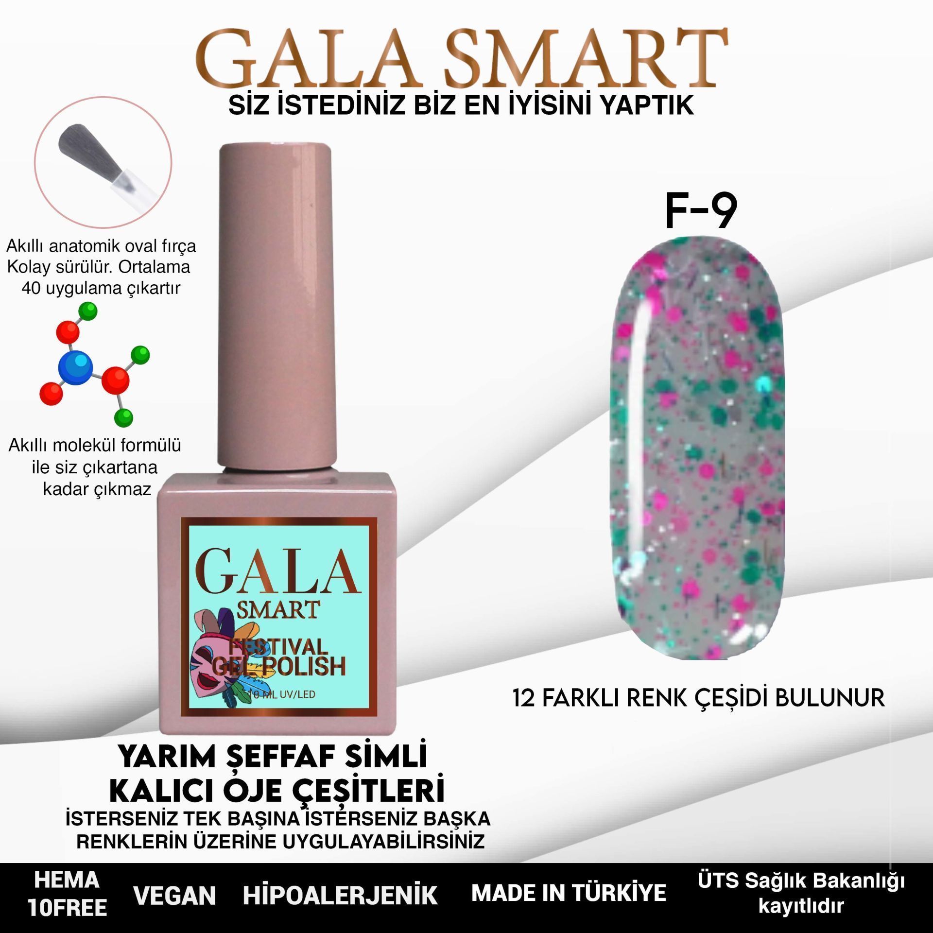 GALA SMART FESTİVAL KALICI OJE 10 ml F9