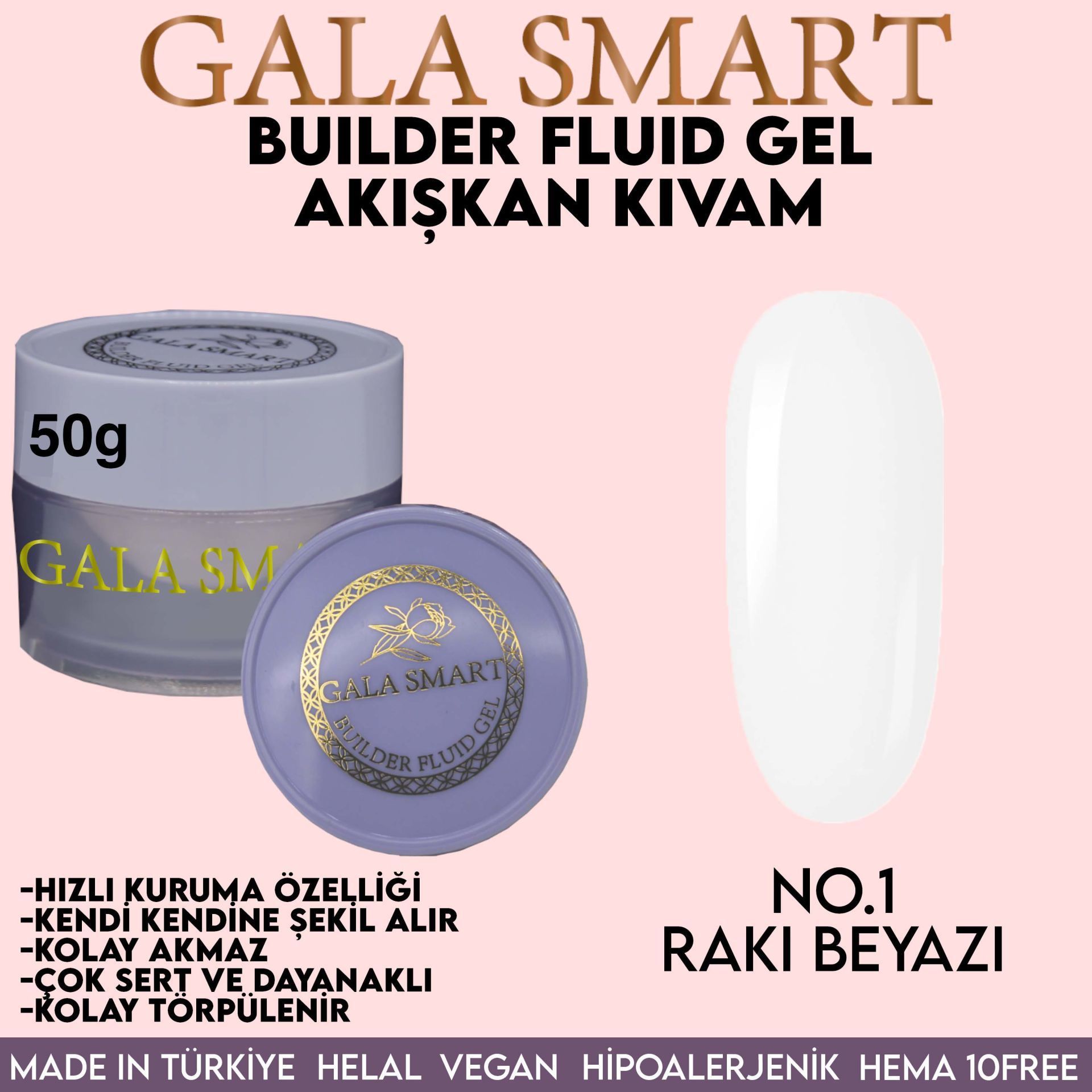 GALA SMART - BUİLDER FLUİD GEL 50 G - NO:1 RAKI BEYAZI