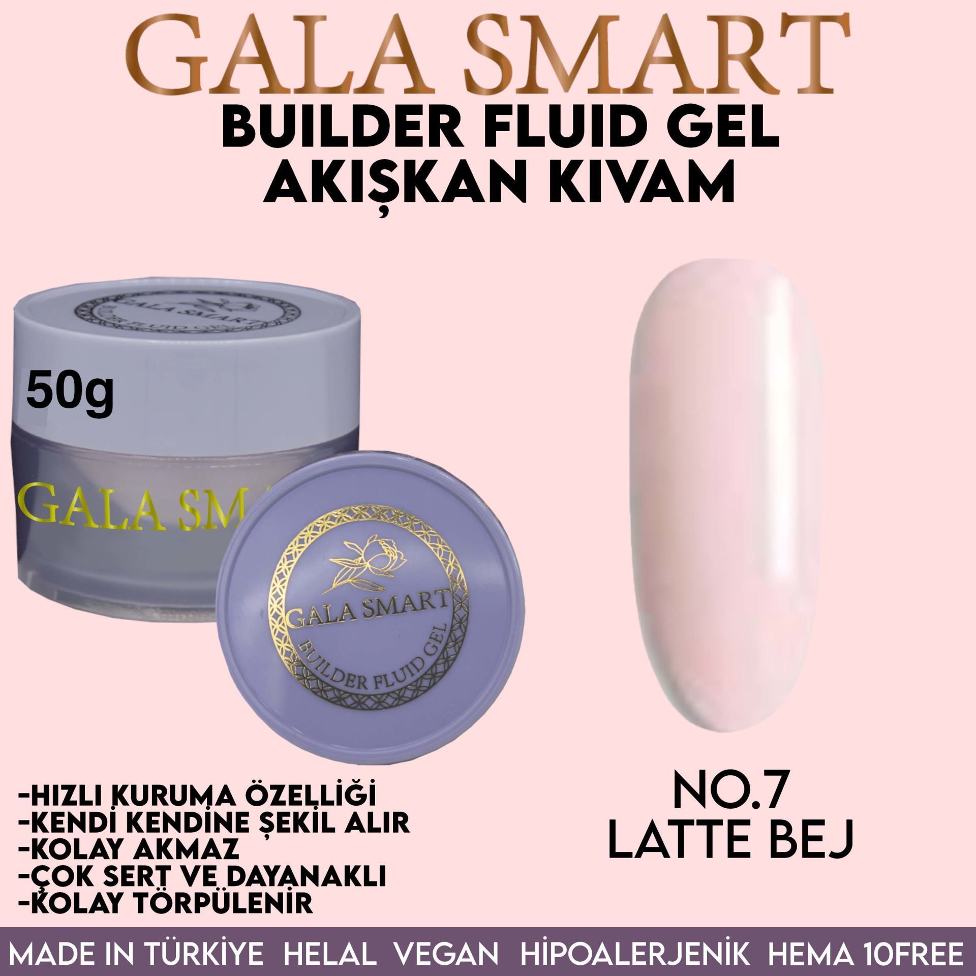 GALA SMART - BUİLDER FLUİD GEL 50 G - NO:7