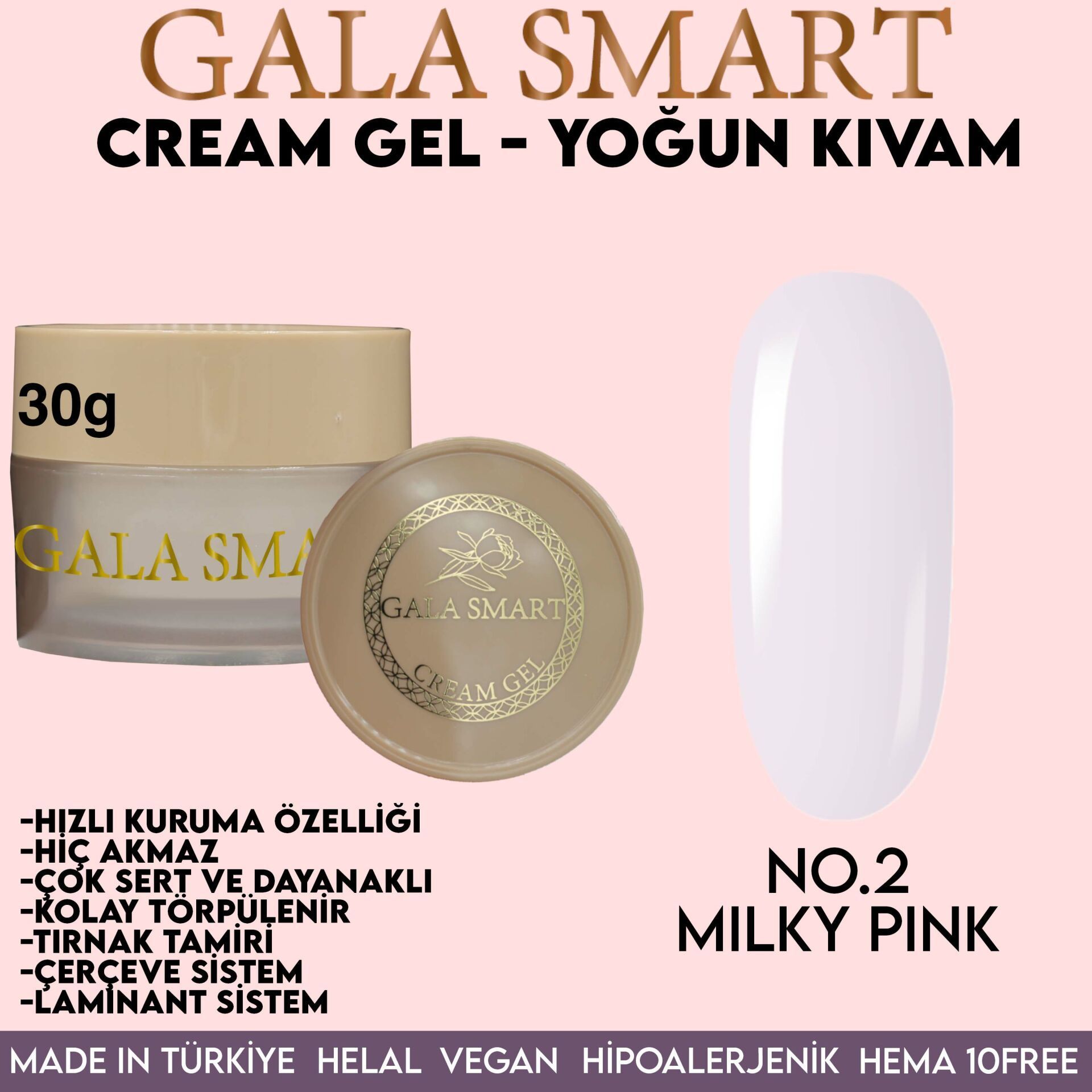 GALA SMART - CREAM GEL 30 G NO:2