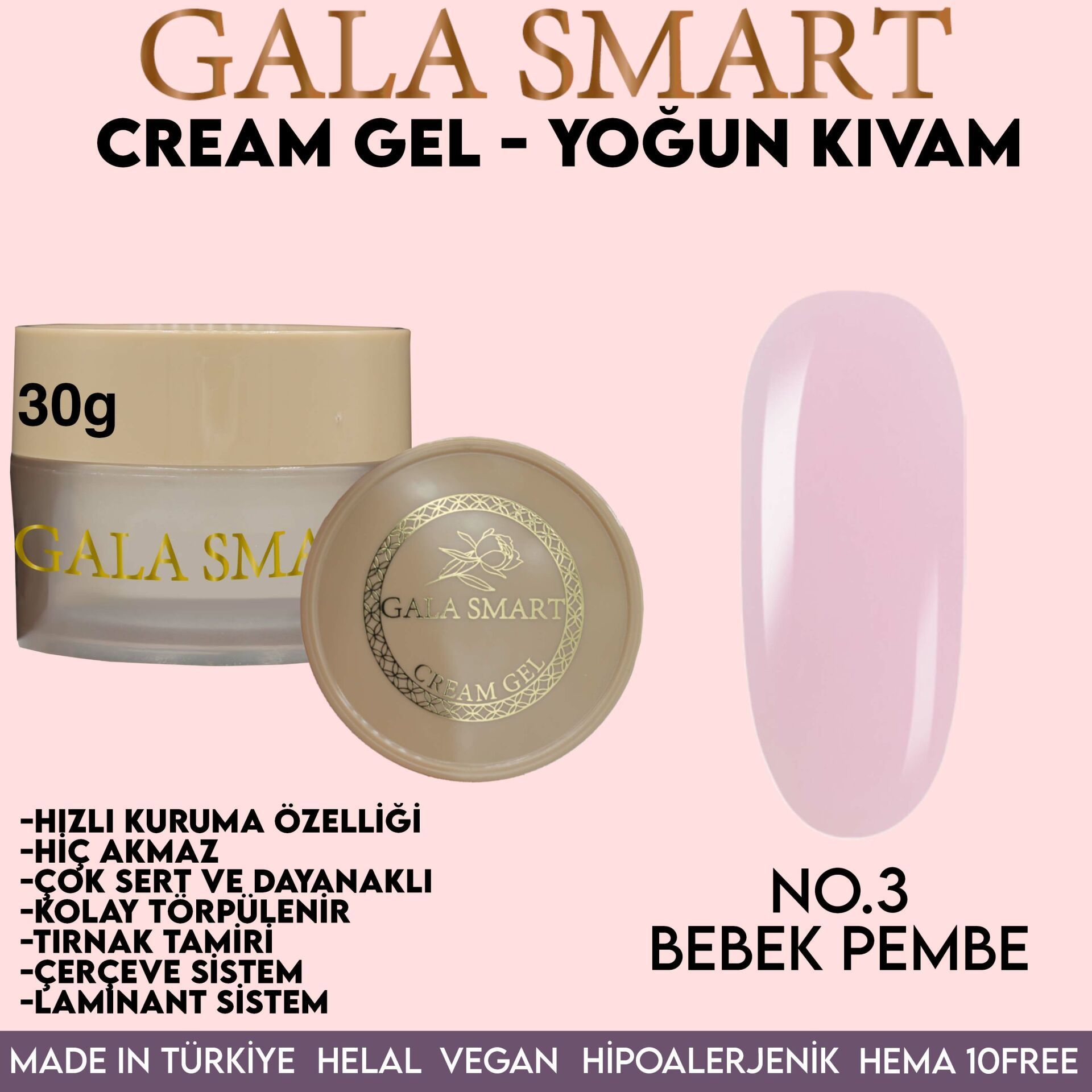 GALA SMART - CREAM GEL 30 G NO:3