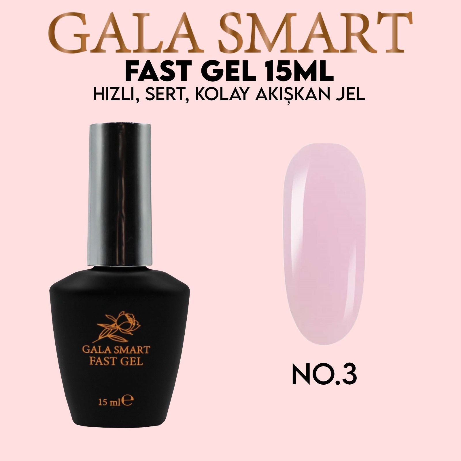 GALA SMART - FAST GEL 15 ml - NO:3