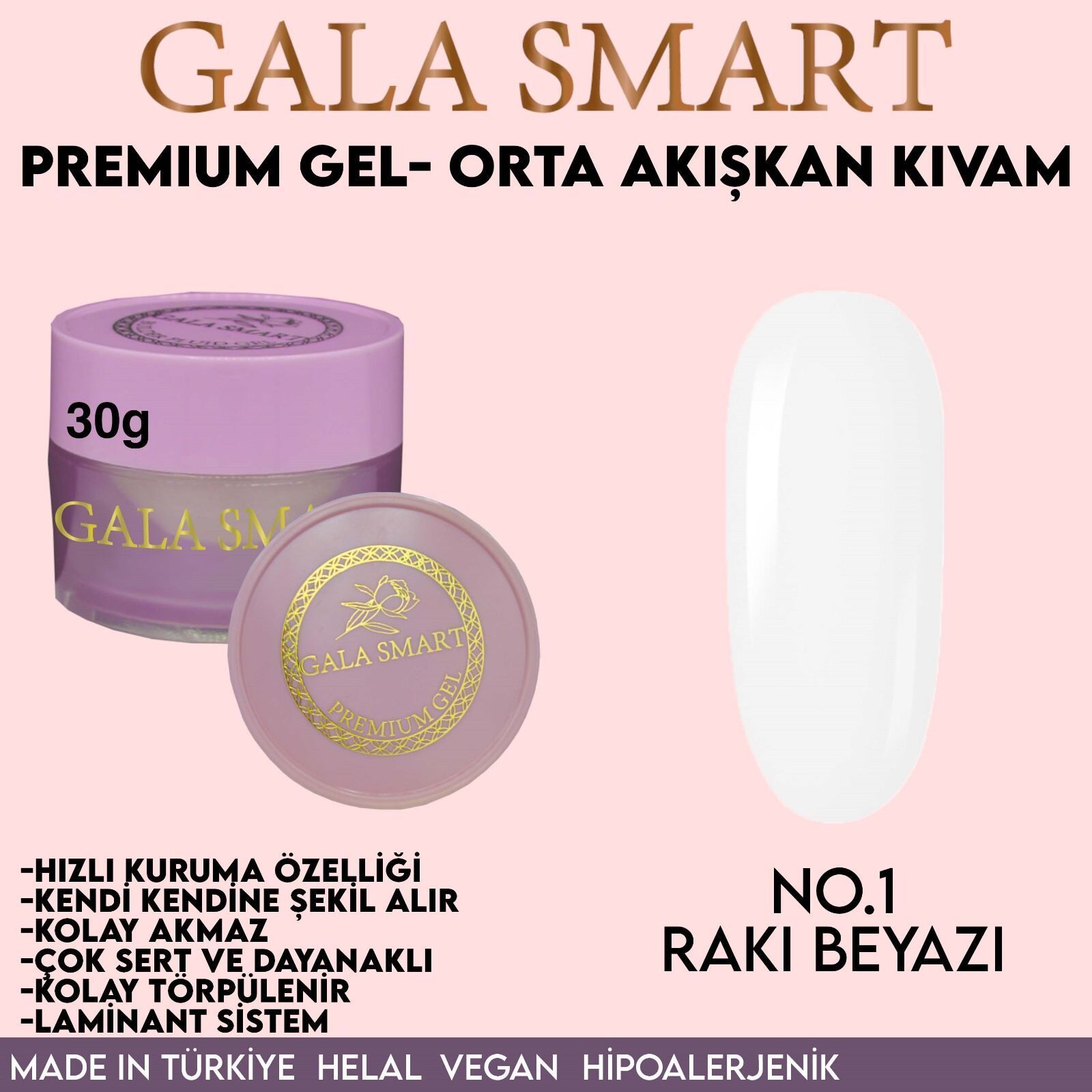 GALA SMART - PREMİUM JEL 30g - NO:1 RAKI BEYAZI