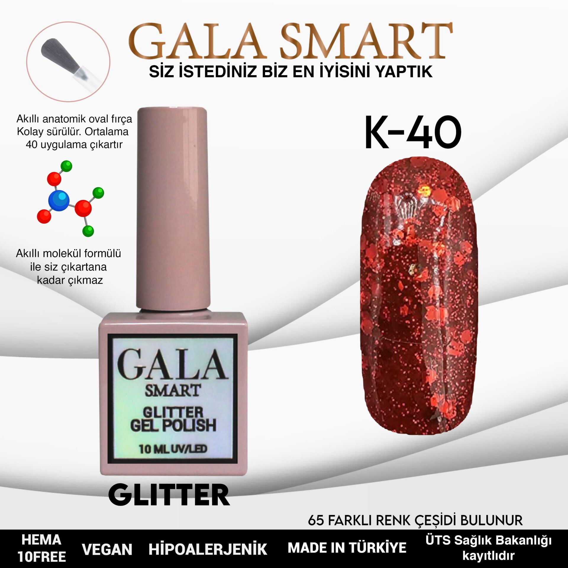 K40 Gala Smart Glitter Kalıcı Oje 10 ml