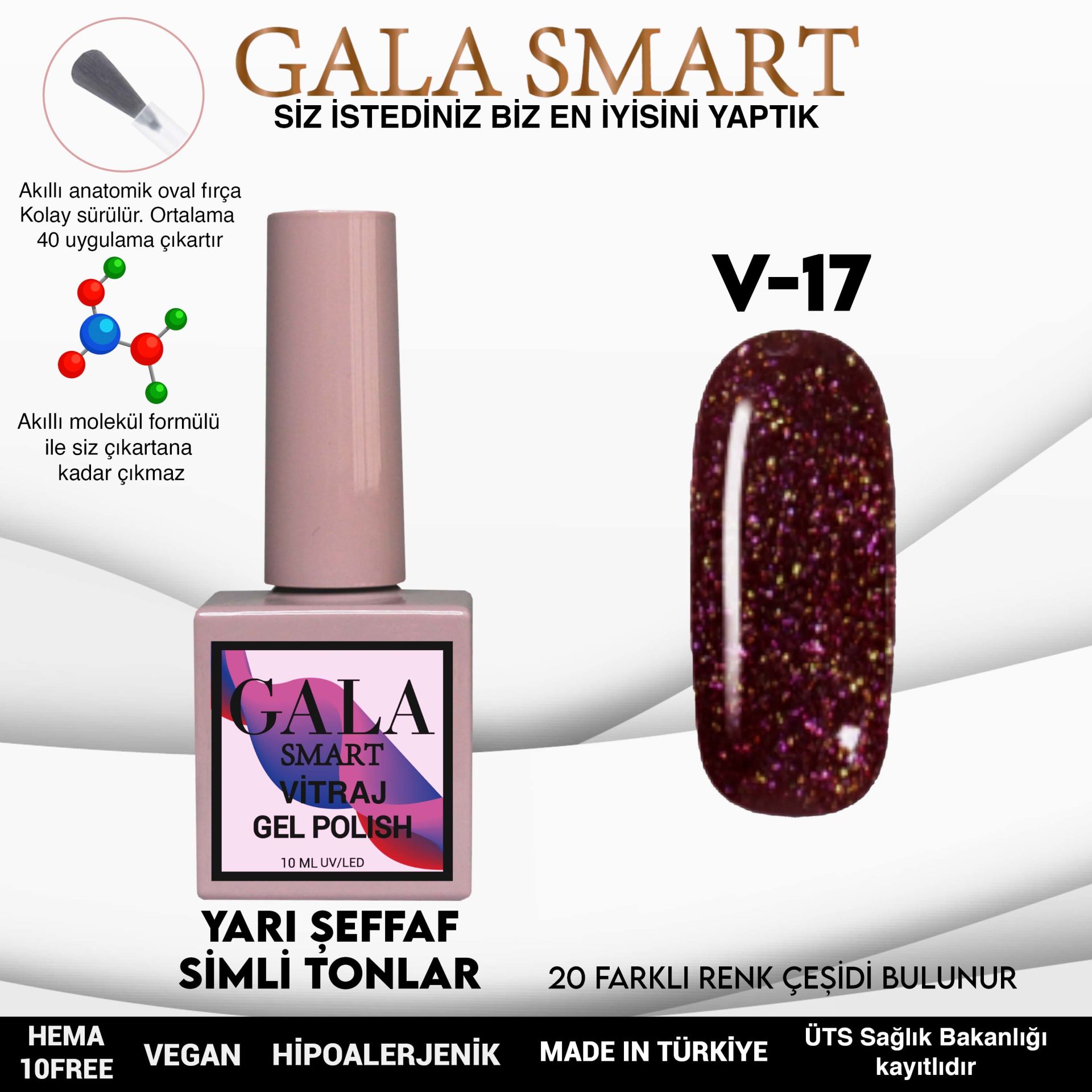 V17 Vitraj Kalıcı Oje 10 ml Gala Smart