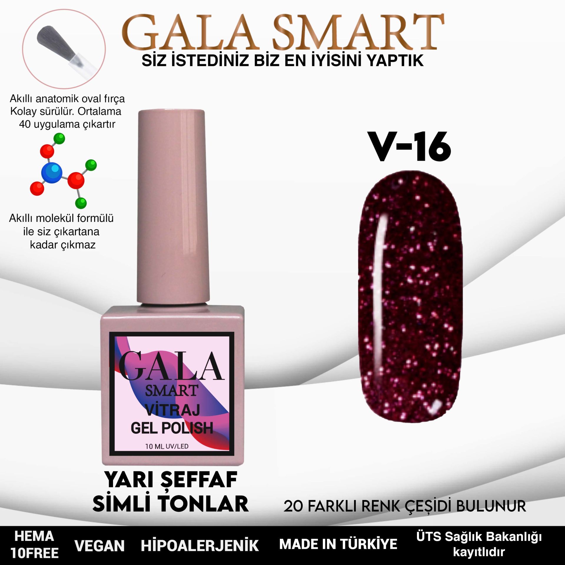 V16 Vitraj Kalıcı Oje 10 ml Gala Smart
