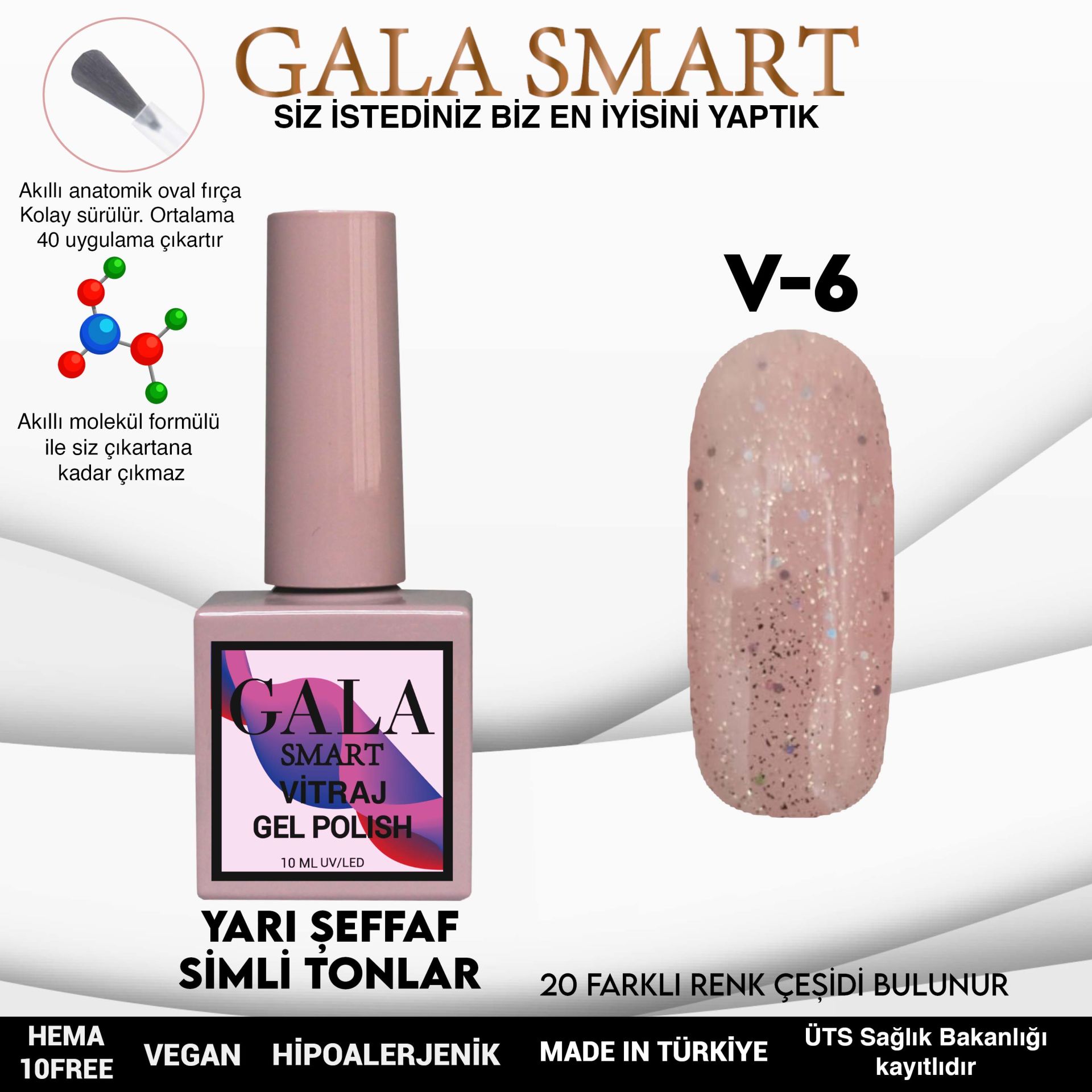 V6 Vitraj Kalıcı Oje 10 ml Gala Smart
