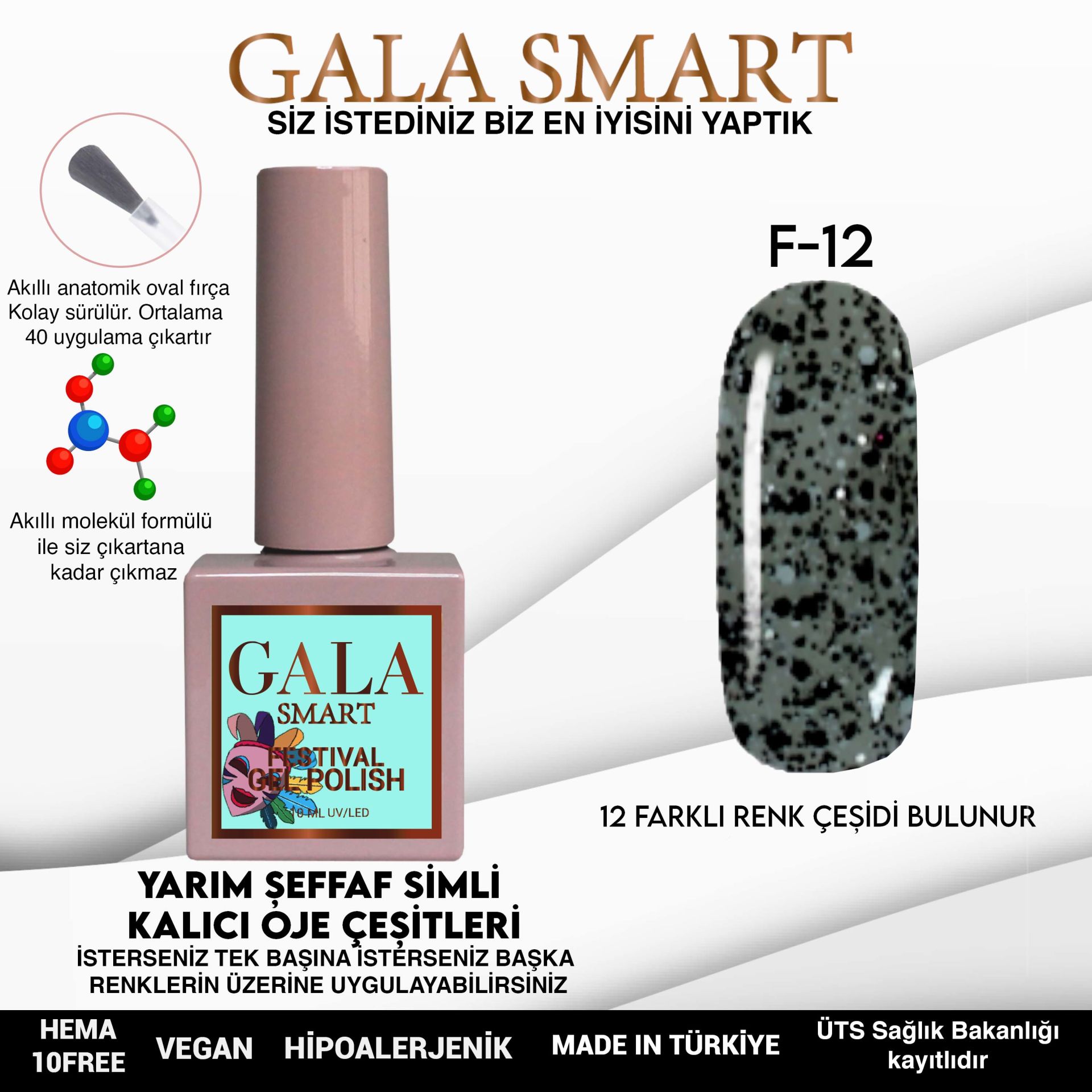 F12 Festival Kalıcı Oje 10 ml Gala Smart
