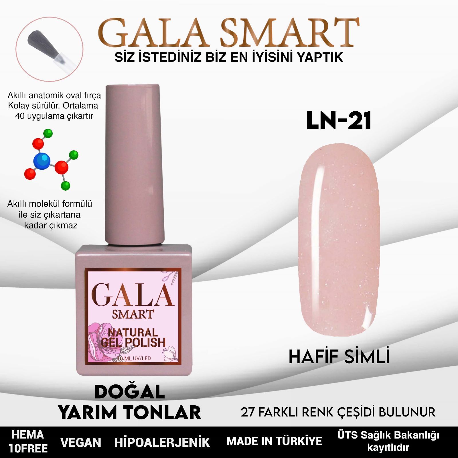 LN-21 NATURAL KALICI OJE GEL POLİSH 10 ML GALA SMART