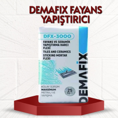 DEMAFİX FAYANS YAPIŞTIRICI
