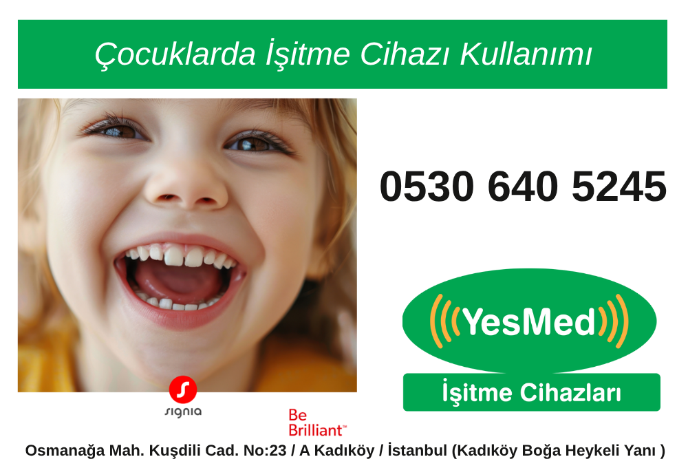 Çocuklarda İşitme Cihazı Kullanımı 