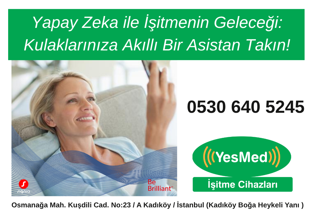 Yapay Zekâ ile İşitmenin Geleceği: Kulaklarınıza Akıllı Bir Asistan Takın! 