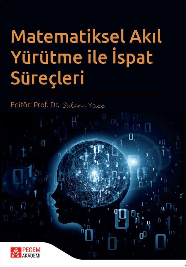 Pegem Yayınları Matematiksel Akıl Yürütme ile İspat Süreçleri