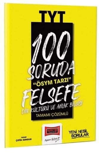 Yargı Yayınları TYT Felsefe Din Kültürü ve Ahlak Bilgisi 100 Soruda Çözümlü Soru Bankası
