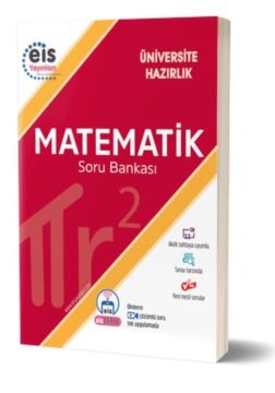 EİS Yayınları Üniversiteye Hazırlık Matematik Soru Bankası