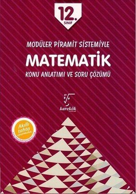 Karekök Yayınları 12. Sınıf Matematik  Konu Anlatımı ve Soru Çözümü