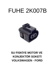 2K007B SU FİSKİYE MOTOR VE KONJEKTÖR SOKETİ VOLKSWAGEN-FORD