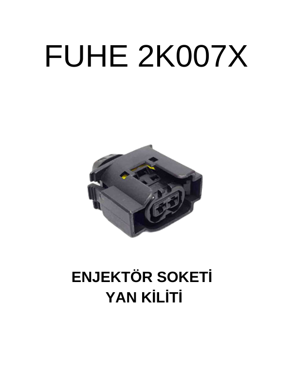 2K007X ENJEKTÖR SOKETİ YAN KİLİTLİ