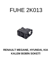 2K013 RENAULT MEGANE - HYUNDAI - KIA KALEM BOBİN SOKETİ