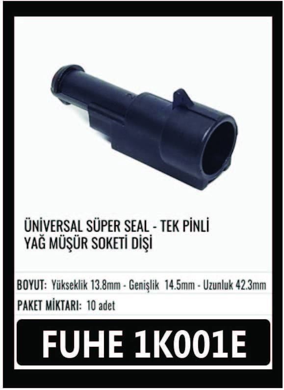 1K001E ÜNİVERSAL TEK PİNLİ YAĞ MÜŞÜR SOKETİ DİŞİ