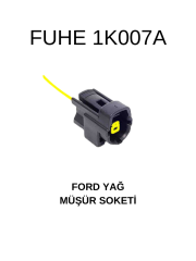 1K007A FORD YAĞ MÜŞÜR SOKETİ