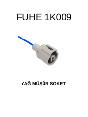 1K009 YAĞ MÜŞÜR SOKETİ