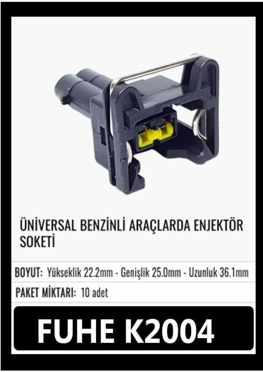 K2004 ÜNİVERSAL BENZİNLİ ARAÇLARDA ENJEKTÖR SOKETİ