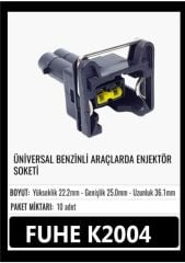 K2004 ÜNİVERSAL BENZİNLİ ARAÇLARDA ENJEKTÖR SOKETİ