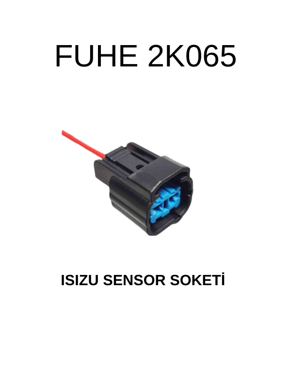 2K065 ISUZU SENSÖR SOKETİ