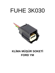 3K030 KLİMA MÜŞÜR SOKETİ FORD YM