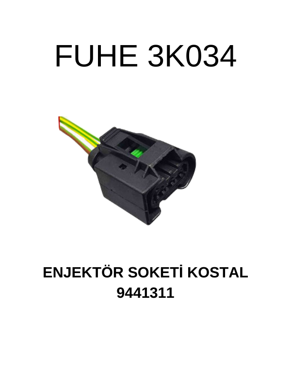 3K034 ENJEKTÖR SOKETİ KOSTAL 9441311