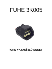 3K005 FORD YAZAKİ 3'LÜ SOKET