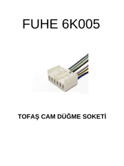 6K005 TOFAŞ CAM DÜĞME SOKETİ