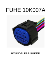 10C007A HYUNDAI FAR SOKETİ