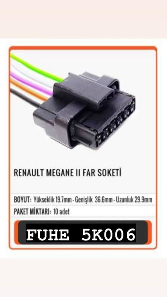 5K006 RENAULT MEGANE II FAR SOKETİ
