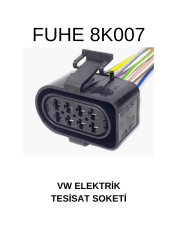 8K007 VW ELEKTRİK TESİSAT SOKETİ