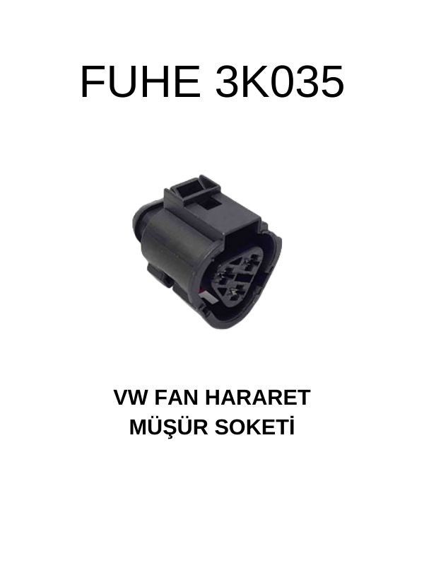 3K035 VW FAN HAREKET MÜŞÜR SOKETİ