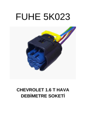 5K023 CHEVROLET 1,6 T HAVA DEBİMETRE SOKETİ