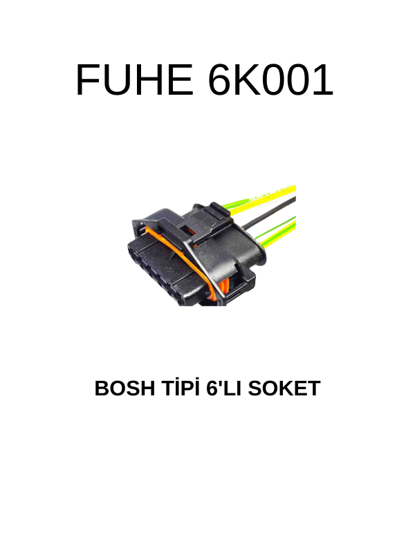 6K001 BOSCH TİPİ 6'LISOKET