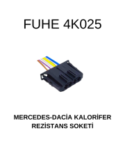 4K025 MERCEDES - DACIA KALORİFER REZİSTANS SOKETİ