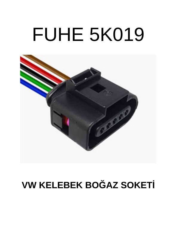 5K019 VW KELEBEK BOĞAZ SOKETİ