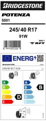 245/40R17 91W * POTENZA S001 RFT BMW 1