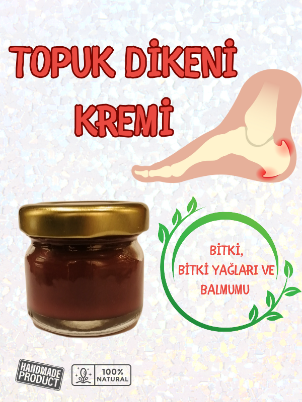 Topuk Dikeni Kremi El Yapımı 30ml