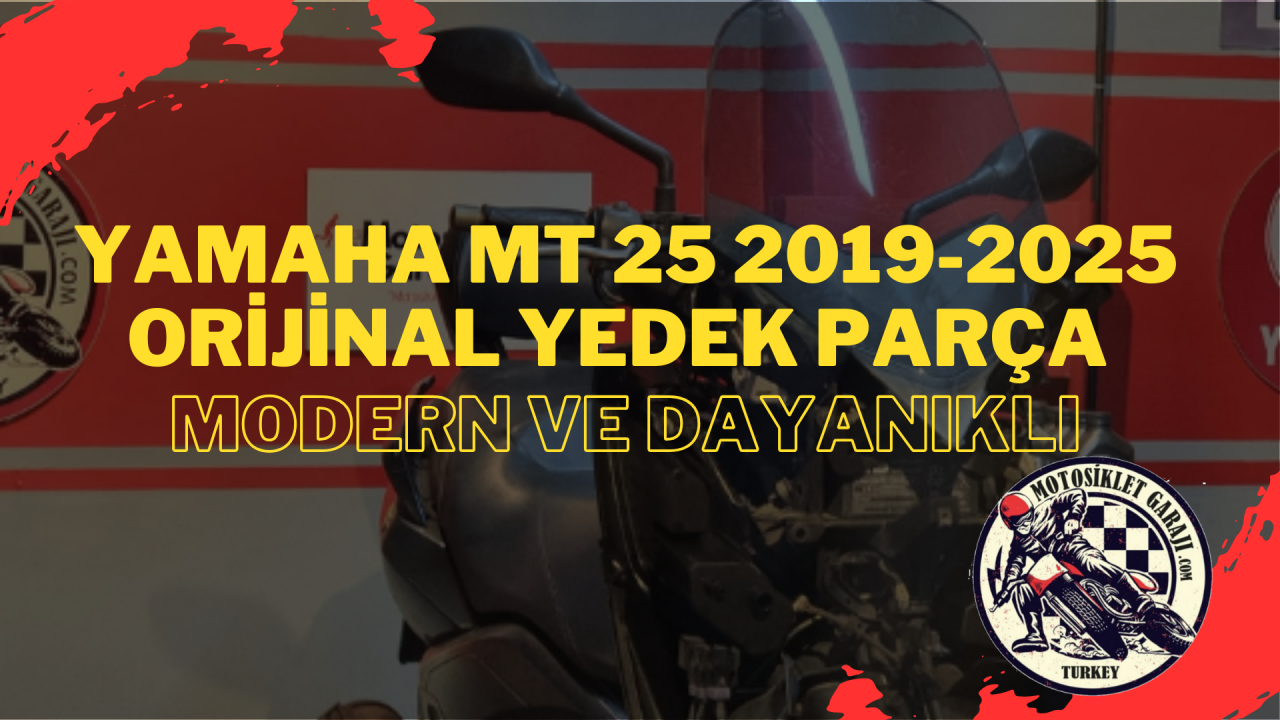 Yamaha MT 25 2019-2025 Orijinal Yedek Parça – Modern ve Dayanıklı