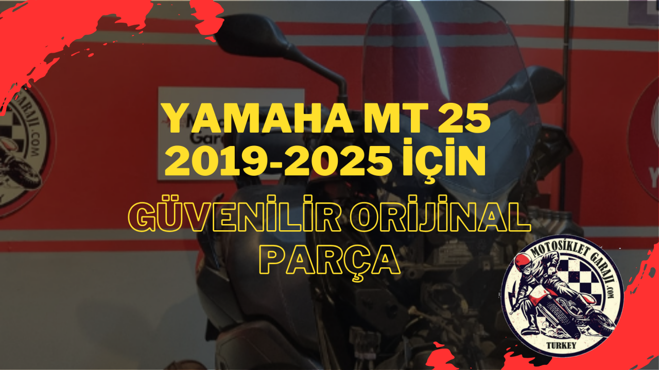Yamaha MT 25 2019-2025 İçin Güvenilir Orijinal Parça
