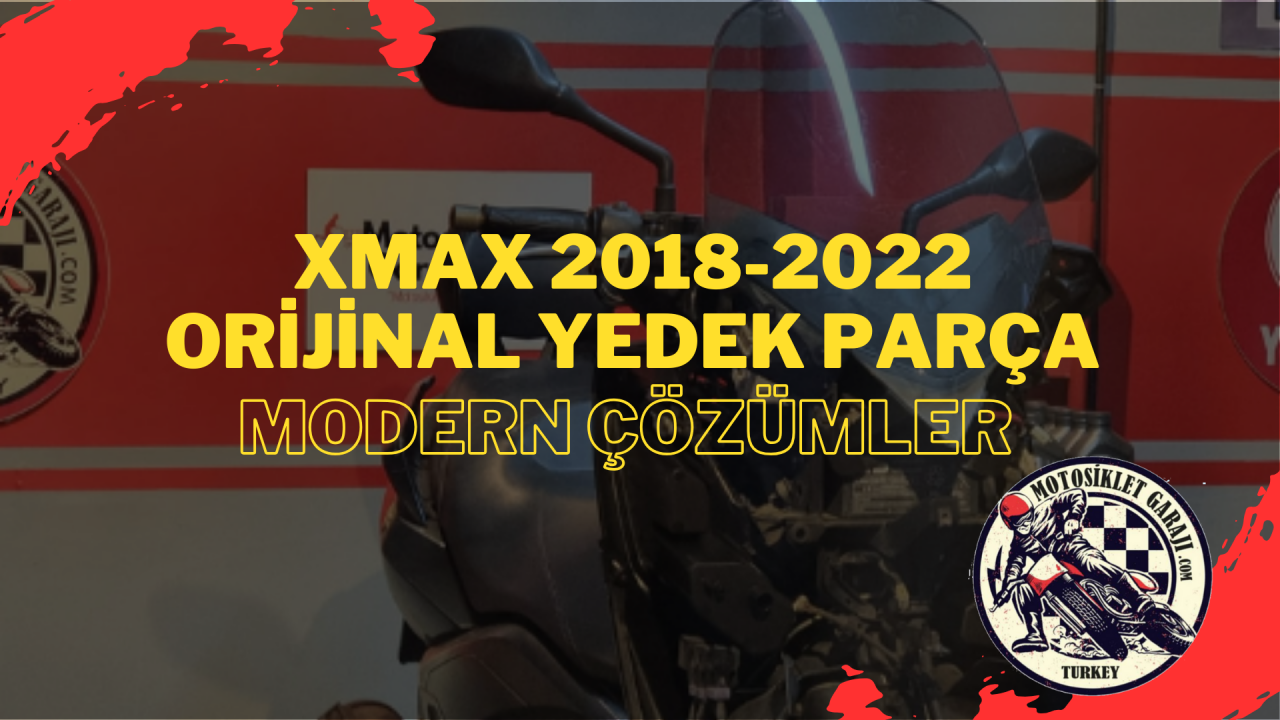 Yamaha Xmax 2018-2022 Orijinal Yedek Parça – Modern Çözümler