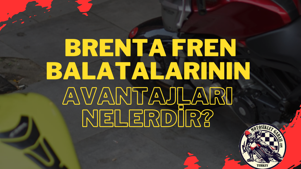 Brenta Fren Balatalarının Avantajları Nelerdir?