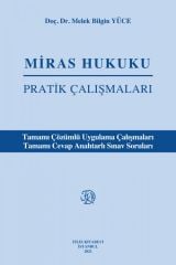 Miras Hukuku Pratik Çalışmaları