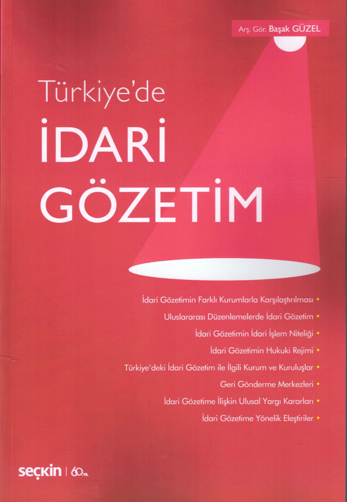 Türkiye'de İdari Gözetim