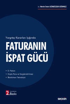 Faturanın İspat Gücü